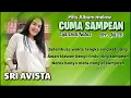 Download Lagu CUMA SAMPEAN Sri Avista Cipt.Dedi Nataz Arr Jul 26