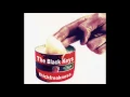 The Black Keys - Thickfreakness [HQ]