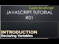 JavaScript Tutorial - How to Declare Use Variables