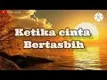Download Lagu Ketika cinta bertasbih  - melly Goeslaw / cover cindi cintya dewi )