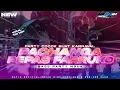 Download Lagu DJ PACHANGA X PEPAS FARRUKO BASS PARTY VIRAL TIKTOK 📍DAVIN OFFICIAL-WRC MUSIC REVAN DISCJOKY