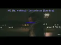 MZ ft Nekfeu - Les princes (Spedup)