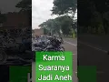Download Lagu Karma Suara MoGe ada yang Aneh @aankandri