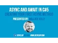How To Fix An Unresponsive Application Using Async and Await in C