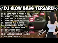 Download Lagu DJ SLOW BASS TERBARU 2025 🎵 EBAT ADAN X PARTY 4 YOU X B4 I LET YOU GO 🎧 FULLBASS VIRAL TIKTOK!!!
