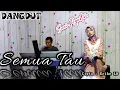 Download Lagu SEMUA TAHU - CACA HANDIKA ( DANGDUT COVER ) SUCI AGUSTIN - MY TRIP MUSIK