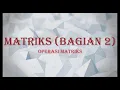 Matriks Bagian 2 Operasi Matriks Matematika Wajib Kelas XI Semester 1