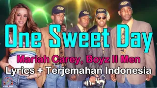 Download One Sweet Day  -  Mariah Carey,  Boyz II Men  (Lirik Lagu + Terjemahan Indonesia) MP3