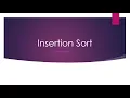 EE355 Sorting Algorithms Part 2 - Insertion Sort