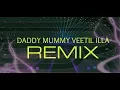 Download Lagu Daddy Mummy Veetil Illa Remix By Dj Ashok Nair.