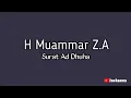 Lagu Qori H Muammar ZA - QS Ad Dhuha Satu Napas