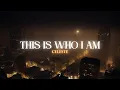 Lagu Celeste - This Is Who I Am