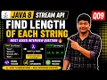 Java 8 Stream API Find Length of Each String Most Asked Interview Question Easy Trick