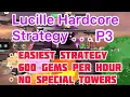 TDS Lucille Hardcore Strategy p3 pov with DOC - Easy Gem Grind Guide