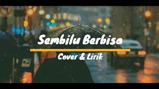 Download SEMBILU BERBISA - COVER + LIRIK (DECKY RYAN) MP3