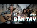 Download Lagu BỎ BÀN TAY ĐÓ RA - ĐINH TIẾN ĐẠT | guitar cover |