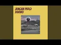 Download Lagu jangan pergi dariku (Remastered 2024)