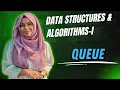 Queue DSA - I Sadika Binti Noor