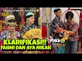 KLARIFIKASI FAHMI DAN AYA NIKAH!!