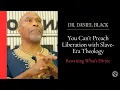 You Can t Preach Liberation with Slave-Era Theology Dr Daniel Black Jamila Minnicks Discuss