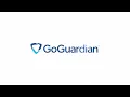 GoGuardian Transforming Digital Learning
