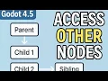 Godot Learning Path - Access Other Nodes Parent Child and Sibling Paths