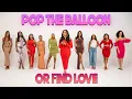 Ep 79: Pop The Balloon Or Find Love | With Arlette Amuli