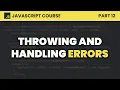 Throwing and Handling Errors JavaScript for Beginners