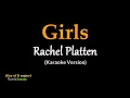 Girls - Rachel Platten - (Karaoke Version)