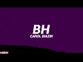 Carol Biazin - BH (Letra/Legendado)
