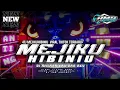 Download Lagu DJ MEJIKUHIBINIU - DIANTARA KAU DAN AKU VIRAL TIKTOK TERBARU‼️ FULL BASS PARTY HOREG • AMS PROJECT 