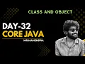 core java day - 32 Class and object