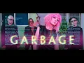 Download Lagu The Best of Garbage MP3