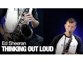 Download Lagu Thinking Out Loud by Ed Sheeran   Nigel McGill Tenor Sax