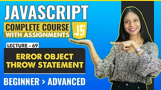 69 Error Object and Throw statement Javascript tutorial for beginners Javascript full course