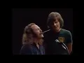 Crosby, Stills & Nash Live   Helplessly Hoping
