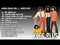 Download Lagu KARYA EMAS VOL. 1 - KOES PLUS | Lagu MP3 Koes plus
