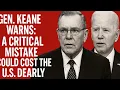 Download Lagu Gen. Keane Warns: A Critical Mistake Could Cost the U.S. Dearly