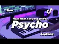 Download Lagu DJ PSYCHO X TIBAN TIBAN SLOW ANGKLUNG | VIRAL TIK TOK