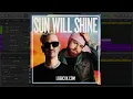 Robin Schulz & Tom Walker - Sun Will Shine (Logic Pro Remake)