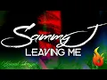 Sammy J - Leaving me