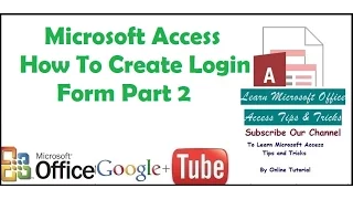 Microsoft Access How To Create Login Form Part 2