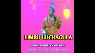 limbu luchagula ujumbe wa dase kiembe mbuzi 0787826185
