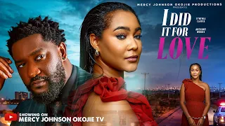I DID IT FOR LOVE (THE MOVIE) Cynthia Clarke & Anthony Woode  | 2026 Latest Nigerian Nollywood Movie