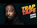 New Rap Songs 2026 Mix June Trap Tape New Hip Hop 2026 Mixtape DJ Noize