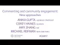 Panel Commenting Community Engagement New Approaches