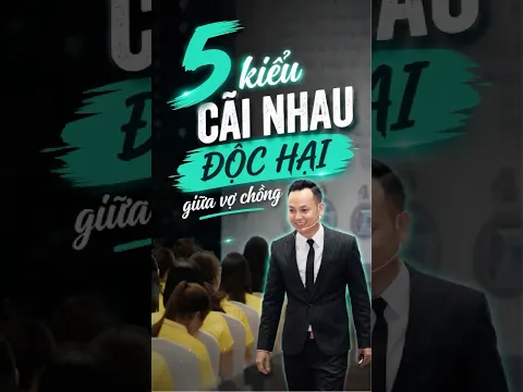 5 kiểu cãi nhau độc hại đang âm thầm giết chết tình nghĩa vợ chồng. Nghe mà thấm #xuyentran