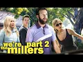 WE RE THE MILLERS 2 Teaser 2024 With Will Poulter Emma Roberts
