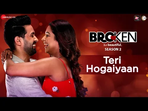 Download MP3 Teri Hogaiyaan - Broken But Beautiful Season 2 | Vikrant Massey, Harleen Sethi | Vishal Mishra