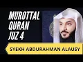Download Lagu Murotal Quran Juz 4 | Syekh Abdurahman Al Ausy